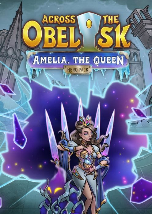Across the Obelisk: Amelia, the Queen PC – DLC
